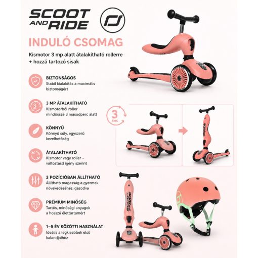 Scoot and Ride Highwaykick 1 2az1ben kismotor és sisak, induló csomag Peach