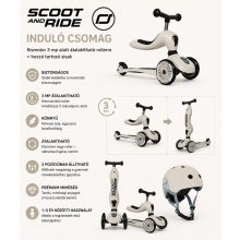 Scoot and Ride Highwaykick 1 2az1ben kismotor és sisak, induló csomag Ash